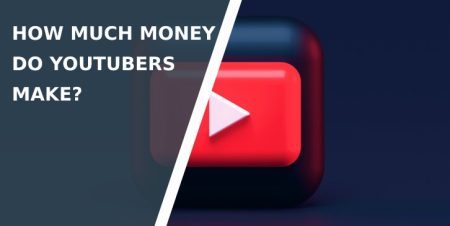 How Much Money Do YouTubers Make? - WP Pluginsify