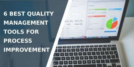 6 Best Quality Management Tools for Process Improvement - Essential ...