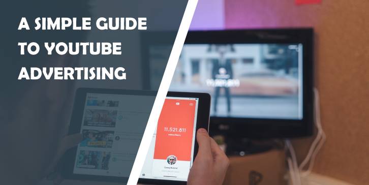 a simple guide to youtube advertising