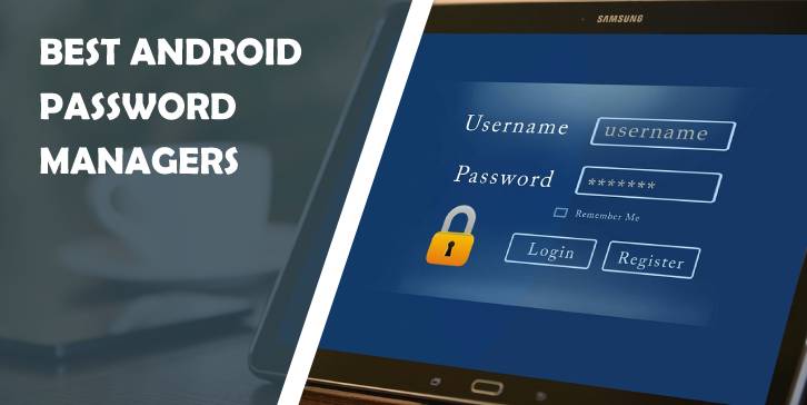 seven best android password managers
