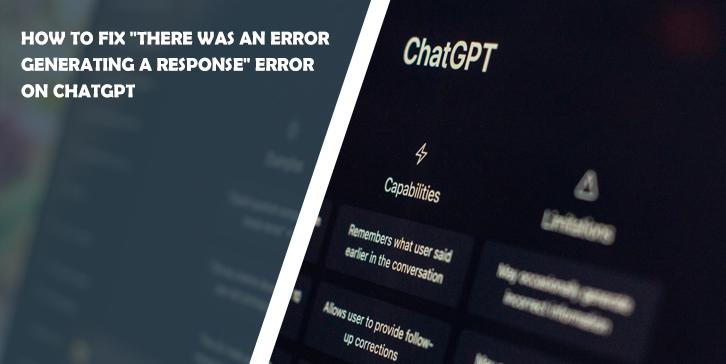 How to Fix "There was an Error Generating a Response" Error on ChatGPT