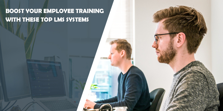 Boost Your Employee Training with These Top LMS Systems