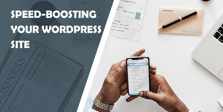 Speed-Boosting Your WordPress Site: A Plugin & Hosting Guide 