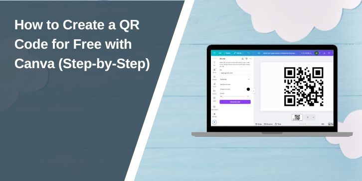 How to Create a QR Code for Free with Canva (Step-by-Step)
