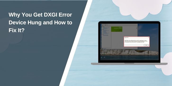 Fix DXGI Error Device Hung