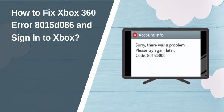 Fix Xbox 360 Error 8015d086